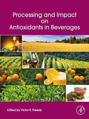 cover image of Processing and Impact on Antioxidants in Beverages